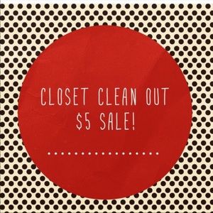 Closet Clean Out Sale!